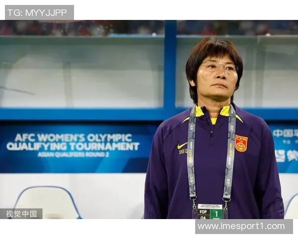 中国女足惨败后主帅危机加剧武汉女足教练或成新任接班人